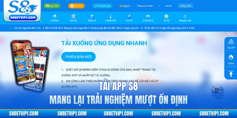 Tải app S8 mang lại trải nghiệm mượt ổn định